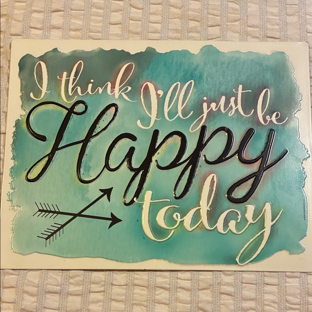NWT- Inspirational Wall Sign with Quote